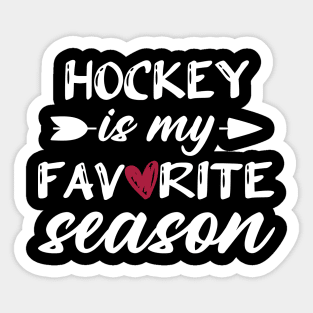 Hockey Is My Favorite Season Funny Hockey Lover Player Sticker